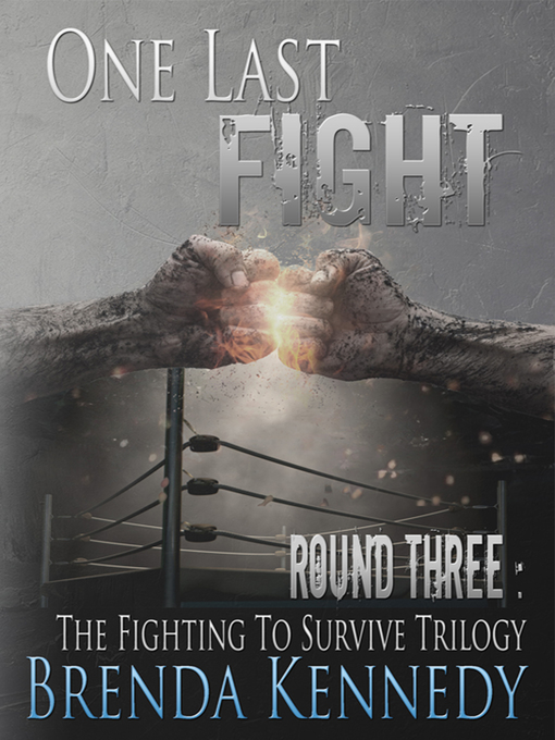Title details for One Last Fight by Brenda Kennedy - Available
